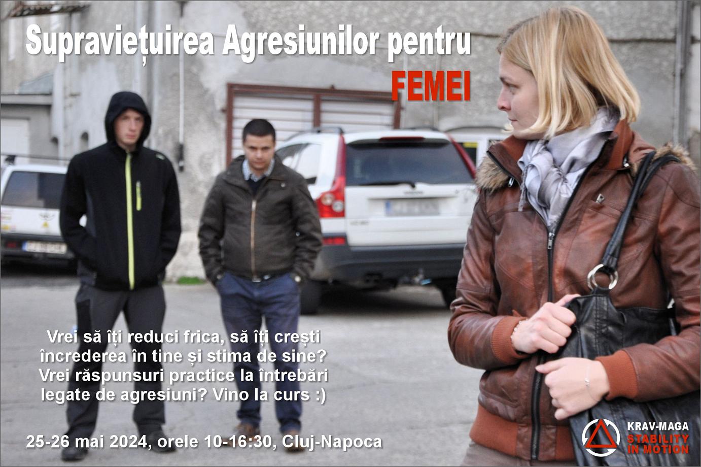 Supraviețuirea Agresiunilor pentru Femei - ediția 9
