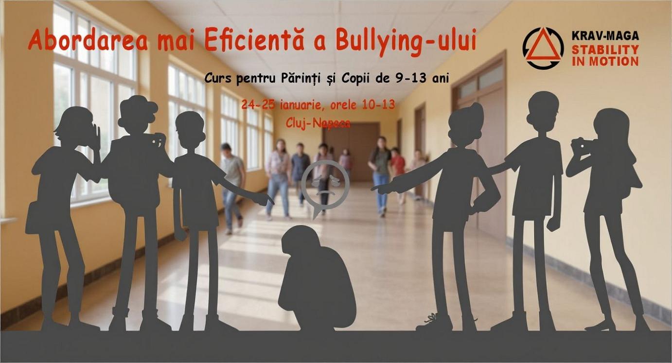 Abordarea mai eficientă a bullying-ului - curs pentru părinți și copii - ediţia 2