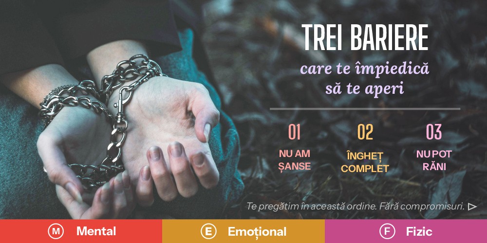 Bariere care te împiedică să te aperi. Ești sau doar te simți în siguranță?